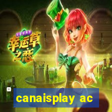 canaisplay ac